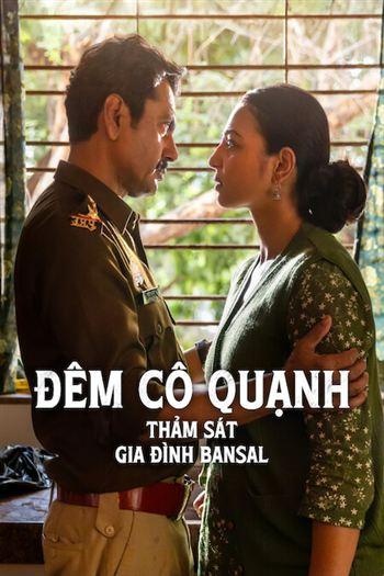 Đêm Cô Quạnh Thảm Sát Gia Đình Bansal
